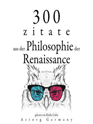cover image of 300 Zitate aus der Philosophie der Renaissance